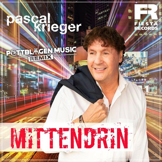 Covers - 17.Pascal Krieger  Pottblagen - Mittendrin Pottblagen.Music Remix.jpg